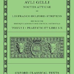 Aulus Gellius: Attic Nights,  Preface and Books 1-10 Outlet For Nice