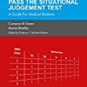 SJT: Pass the Situational Judgement Test:A Guide for Medical Students With Credit Card Free Shipping