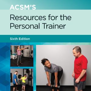 ACSM's Resources for the Personal Trainer 6e Lippincott Connect Print Book and Digital Access Card Package Free Shipping The Cheapest