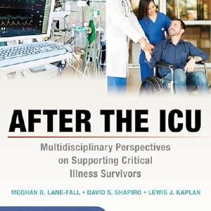 After the ICU: Multidisciplinary Perspectives on Supporting Critical Illness Survivors Cheap New Styles
