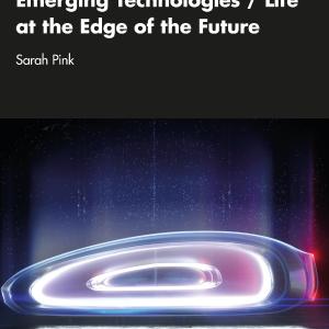 Emerging Technologies / Life at the Edge of the Future Outlet Store Online