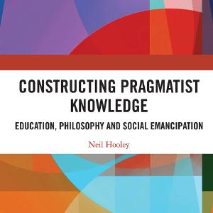 Constructing Pragmatist Knowledge Official Online