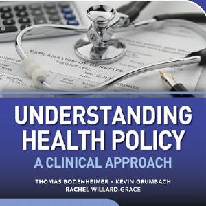 Understanding Health Policy: A Clinical Approach, Ninth Edition Cheap Best Seller