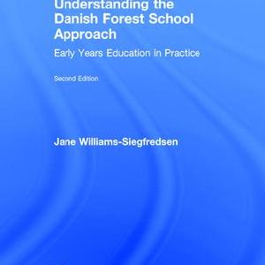 Understanding the Danish Forest School Approach - Hardback Best Place Online