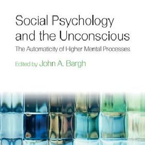 Social Psychology and the Unconscious - Paperback / softback Sale Best