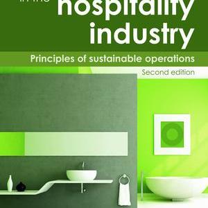 Sustainability in the Hospitality Industry 2nd Ed - Paperback / softback Cheap Sale Genuine