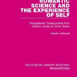 Romantic Science and the Experience of Self - Paperback / softback Cheap Supply