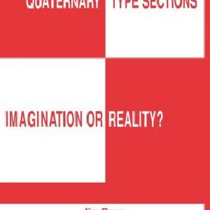 Quaternary Type Sections: Imagination or Reality Best Sale Online