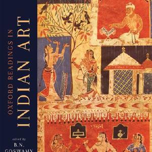 Oxford Readings in Indian Art,  The Free Shipping 100% Guaranteed