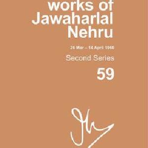 Selected Works of Jawaharlal Nehru Second series Vol 59 New Arrival Cheap Pice