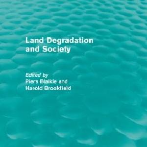 Land Degradation and Society Discount Many Kinds Of