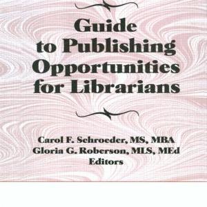 Guide to Publishing Opportunities for Librarians Free Shipping Shop Offer