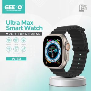 Geeoo Ultra Max Multi-functional Smart Watch W60 GT4006 Best