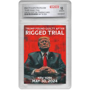 Trump Rigged Trial Trading Card - Graded Gem Mint 10 Shop Offer For Sale