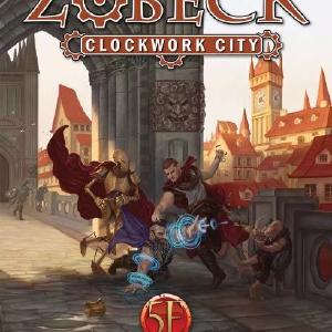 Zobeck, Clockwork City (5E) Sale Pick A Best