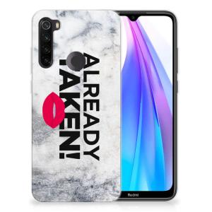 Xiaomi Redmi Note 8T Siliconen hoesje met naam Already Taken White Huge Surprise