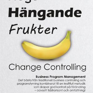 Hgt Hngande Frukter: Change Controlling  E-bok  Laddas ner Wiki Sale Online