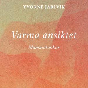 Varma ansiktet: mammatankar  E-bok  Laddas ner Free Shipping Fashion Style