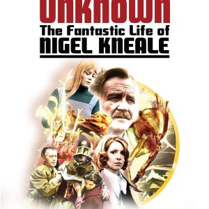 Into The Unknown: The Fantastic Life of Nigel Kneale Hot Sale Online