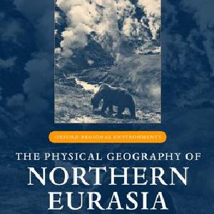 Physical Geography of Northern Eurasia, The Clearance Newest