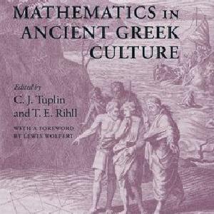 Science and Mathematics in Ancient Greek Culture Outlet Free Shipping Authentic