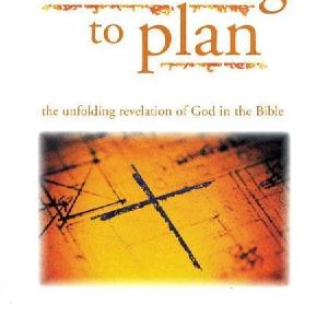 According to Plan: The Unfolding Revelation of God in the Bible How Much Online