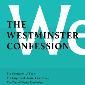 Westminster Confession, The Sale Manchester Great Sale