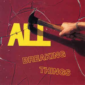 All - Breaking Things NEW CD Cheap Pices Authentic