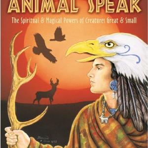Animal-Speak: The Spiritual and Magical Powers of Creatures Great and Small Best Place To Buy Online