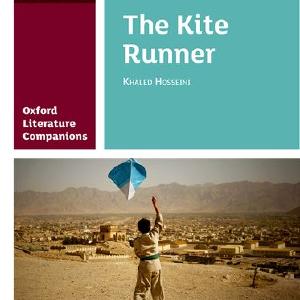 Oxford Literature Companions: The Kite Runner Fast Delivery Cheap Online