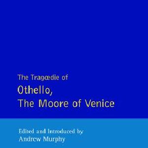 Tragedie of Othello, the Moor of Venice - Hardback Cheap Sale Huge Surprise