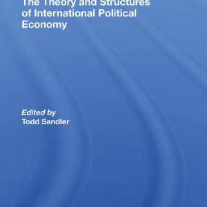 Theory And Structures Of International Political Economy - Hardback Cheap View