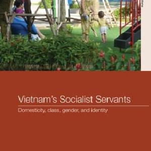 Vietnam's Socialist Servants - Hardback Marketable