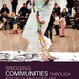 Bridging Communities through Socially Engaged Art - Hardback Discount Low Pice