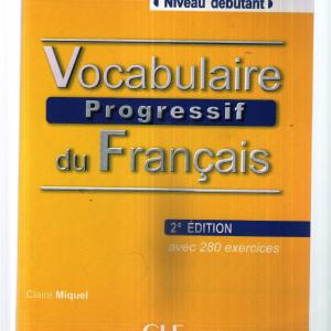 Vocabulaire progressif. Per le Scuole superiori: 1 Free Shipping 100% Guaranteed