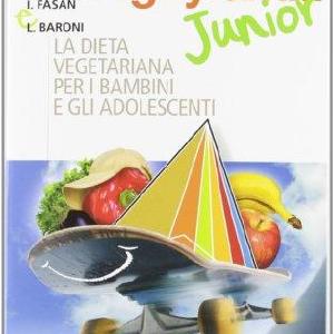 VegPyramid Junior. La dieta vegetariana per i bambini e gli adolescenti Clearance 2025