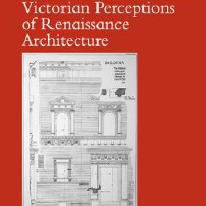 Victorian Perceptions of Renaissance Architecture Footlocker Pictures Online