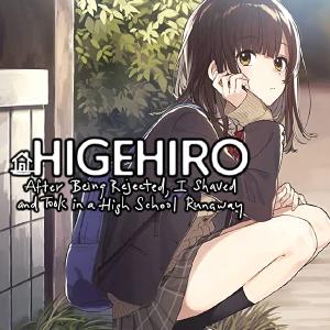 Higehiro After Being Rejected I Shaved and Took in a High School Runaway Vol 1 Outlet Locations For Sale