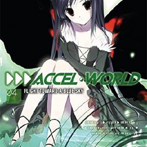 Accel World Flight Toward A Blue Sky Vol 4 Light Novel Cheap Pice Outlet