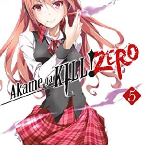 Akame ga Kill! Zero Vol 5 Pictures Online