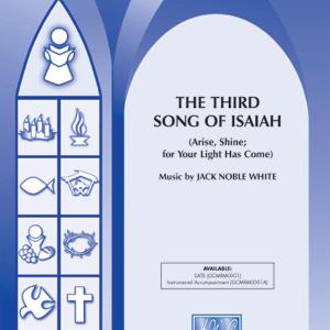 The Third Song of Isaiah (Arise, Shine; for Your Light Has Come) Online For Sale