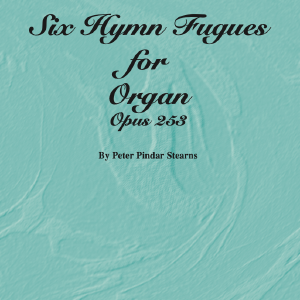 Six Hymn Fugues for Organ (Opus 253) Big Discount For Sale