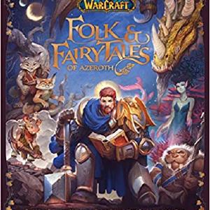 World of Warcraft: Folk and Fairytales of Azeroth Browse