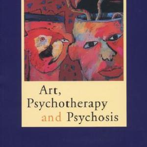 Art, Psychotherapy and Psychosis - Paperback / softback Free Shipping In China