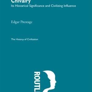 Chivalry - Paperback / softback Free Shipping Manchester Great Sale