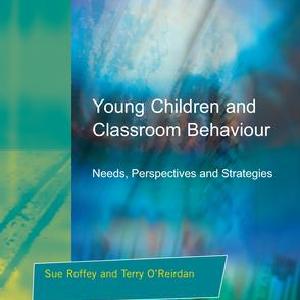 Young Children and Classroom Behaviour - Paperback / softback Discount Huge Surprise