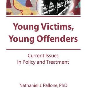Young Victims, Young Offenders - Paperback / softback In China Online