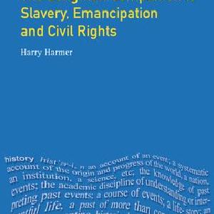 Longman Companion to Slavery, Emancipation and Civil Rights Authentic Online