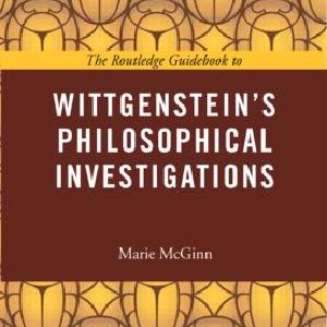 Routledge Guidebook to Wittgenstein's Philosophical Investigations Cheap Shop