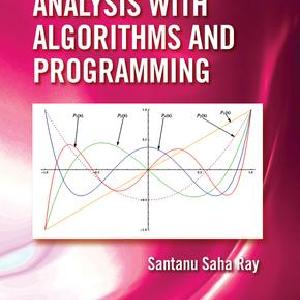 Numerical Analysis with Algorithms and Programming - Hardback Free Shipping Best